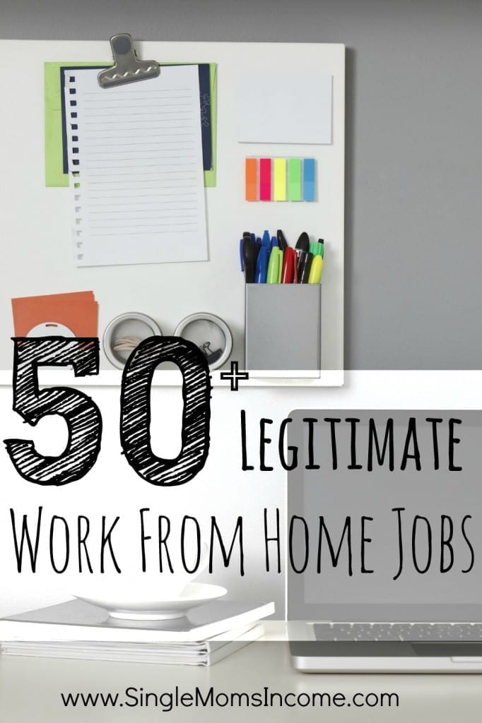 50+ Legitimate Work From Home Job Opportunities - Single Moms Income