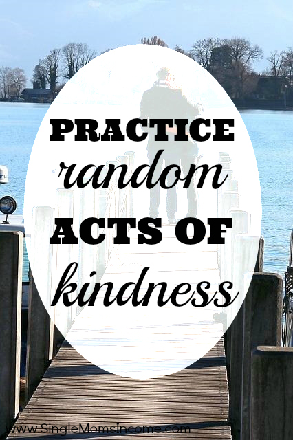 Random Random Acts Of Kindness Single Moms Income