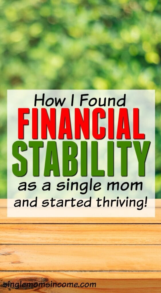 Finding financial stability as a single mom isn't easy but can be done. Here's Chonce's story of how she started thriving as a single mother.