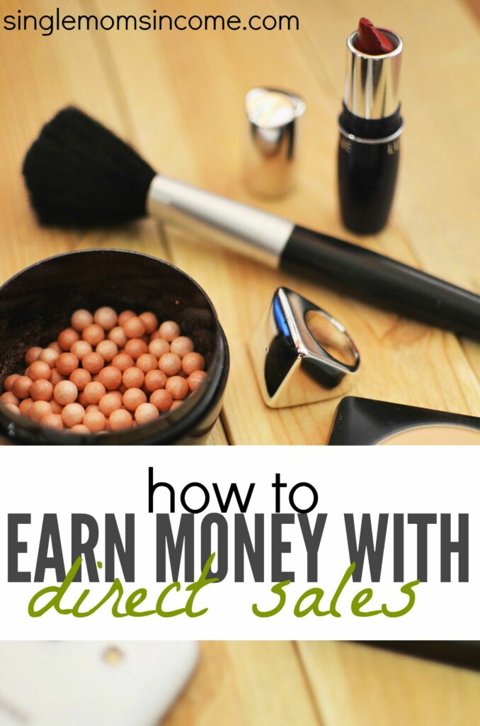 Looking to start your own business or make some side money? Direct sales could be a viable option if you have a general idea of what's required. Here's how to earn money with direct sales.