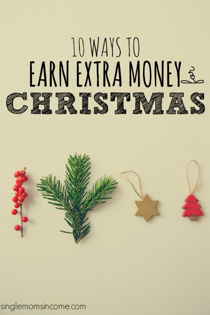 Earn Extra Cash For Christmas