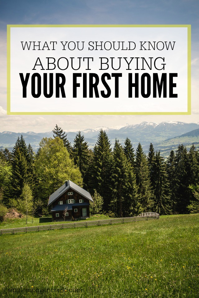 Whether you’re thinking about buying your first home in 6 months or 4 years, here are some important things you need to know and plan for.