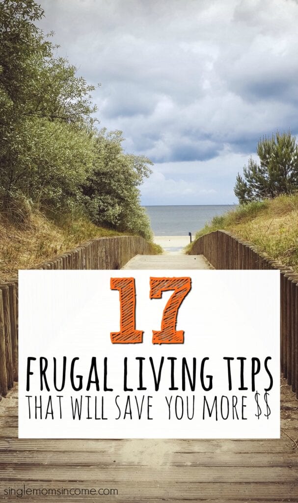 Living frugally can help streamline your life,save you more money and more time. Here are 17 frugal living tips you should try.