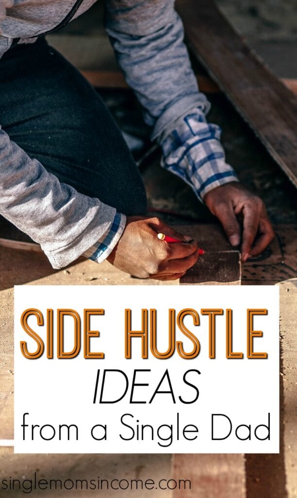 Looking for smart ways to earn extra income? Here are four smart side hustle ideas from a single dad with a full-time job. 