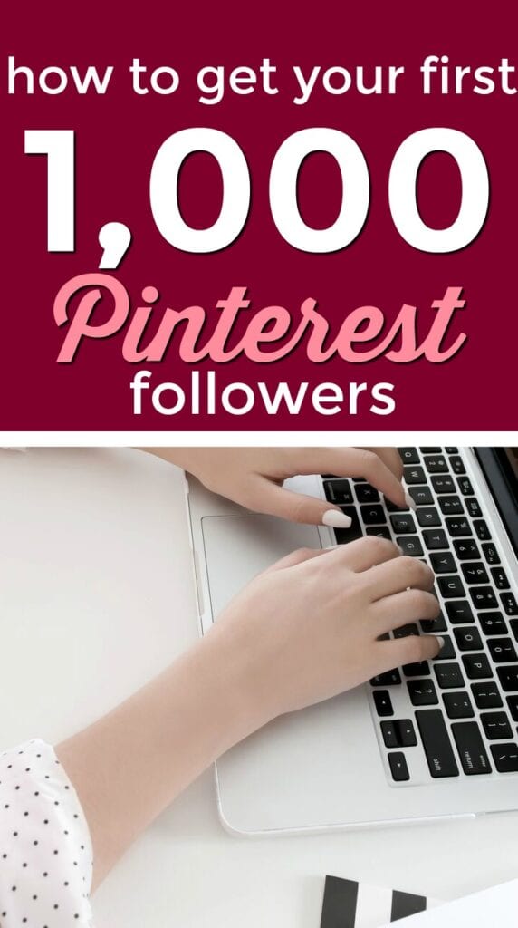 How to get your first 1,000 Pinterest followers - it's not as hard as you think!