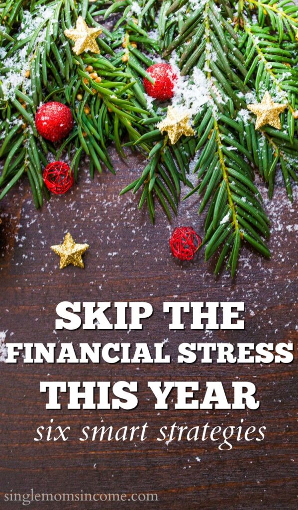 Christmas can be stressful and financially draining. Don't stress over money this Christmas use these six strategies instead.