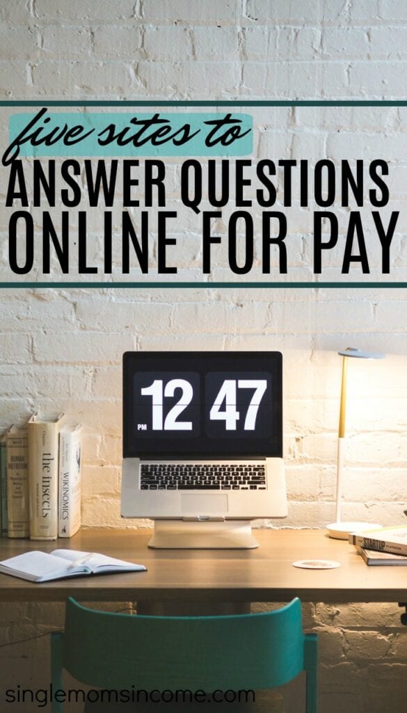 Make money answering questions online. 5 sites that pay.