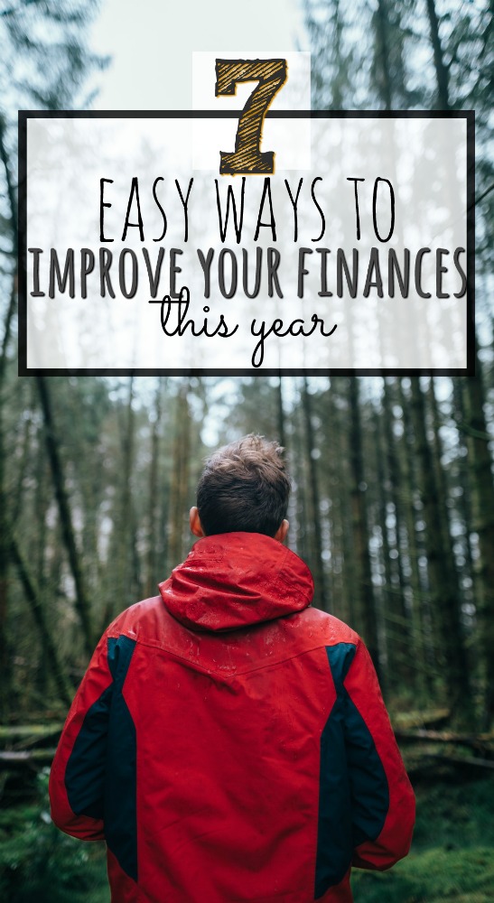 Sometimes making a BIG difference means setting small goals. Here are seven easy ways to improve your finances this year.