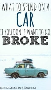 Buying a car is a pretty big deal. A car payment can completely wreck your budget. Here's what to spend on a car if you don't want to go broke!