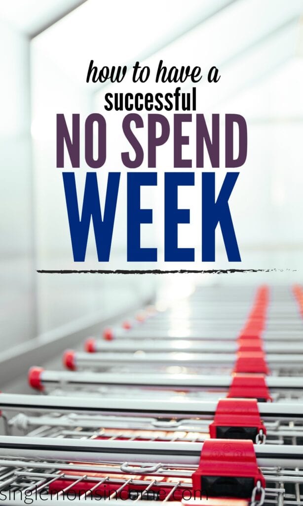 No spend week | If you're looking to save some money fast here's how to execute a successful no spend week! #budgeting #savemoney