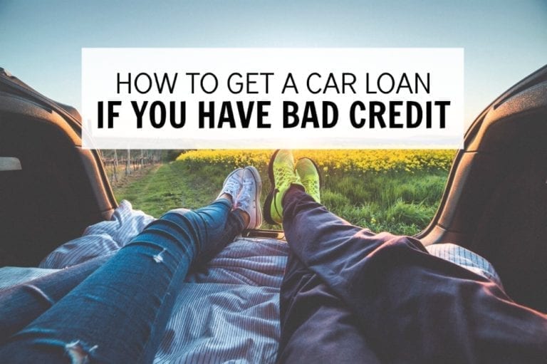 Bad Credit Car Loans How To Get A Car Loan If You Have Bad Credit 