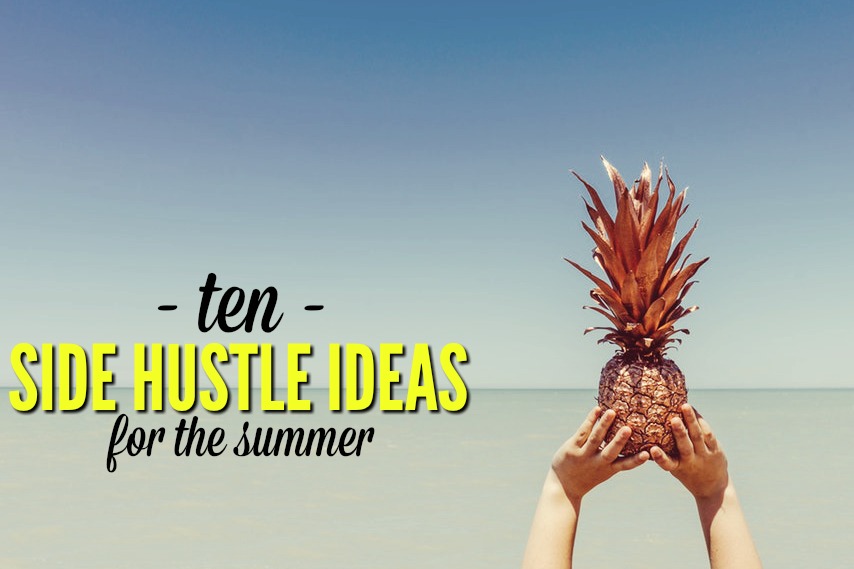 Whatever your reasons are for side hustling, summer is a fun time to do it because there are plenty of ways to actively make money online, outdoors, or in a fun work atmosphere. Here are the top 10 summer side hustle ideas for extra income.