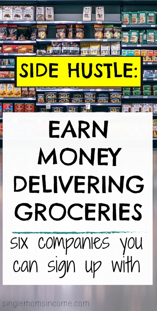 Looking for an easy side hustle? Here's how to make money delivering groceries with six different companies you can sign up with.