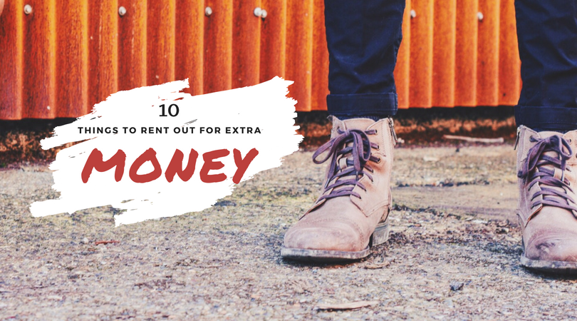 Looking for an easy side hustle? Here are ten things you can rent out for extra money plus all the sites you can list them on!