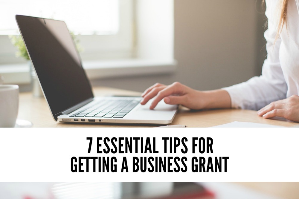Are you a female entrepreneur looking for a grant? Before you apply read these seven application tips from a past grant winner.