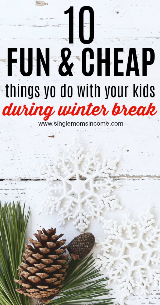 If you know you'll be on a budget but are still looking for ways to keep your kids entertained, here are 10 fun and cheap winter break activities. #frugal #kids