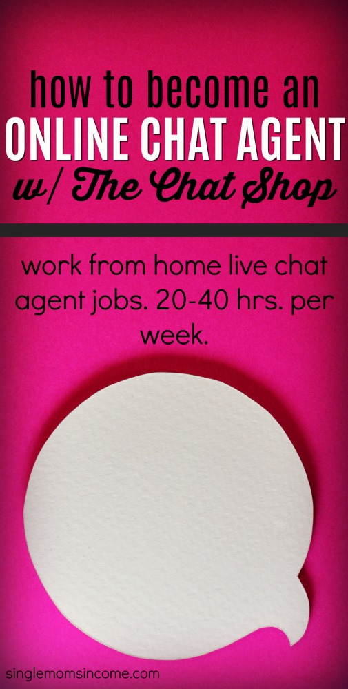 Online Chat Jobs with The Chat Shop - Single Moms Income