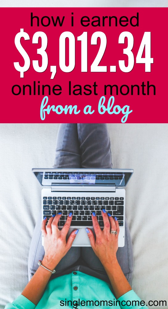 Blogger Income Report - How I earned over $3,000 last month plus blogging goals. #makemoneyblogging #startablog #extraincome
