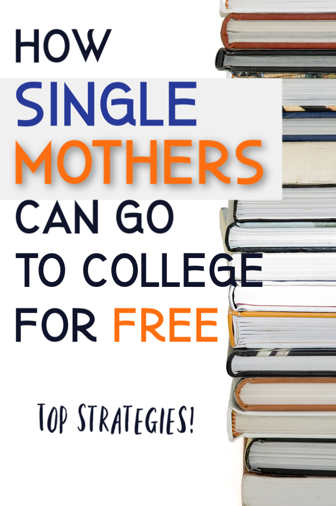If you're a single mother wanting to go back to college there are ways you can go back for free. Today we're sharing our best strategies.  #singlemom #college #savemoney