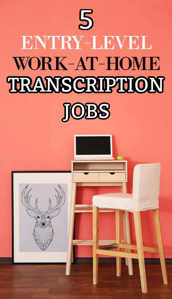 If you're looking to work from home one field you may want to check into is transcription. Here are five entry-level transcription jobs for beginners.