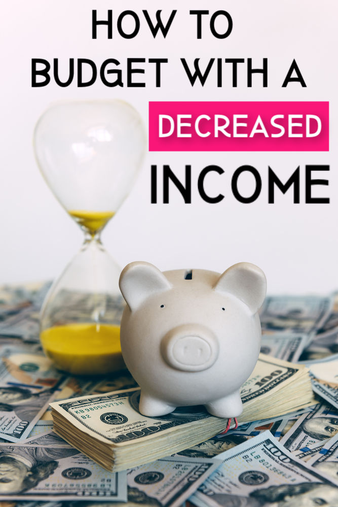 Not having as much money as you're used to can pose a real strain to your financial situation and your life. Here's how to budget with a decreased income.